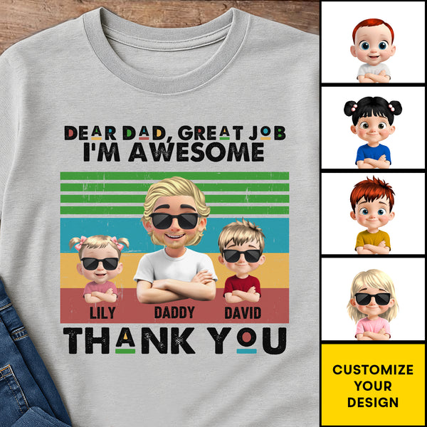 Querido papá, ¡qué bien! Somos geniales. Gracias. Figuras de dibujos animados y gafas de sol. Camiseta y sudadera unisex personalizadas. DAD106_WBAS