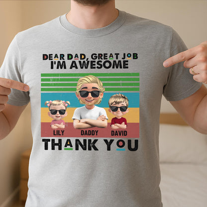 Dear Dad, Great Job We're Awesome Thank You, Cartoon Figures And Sunglasses - Personalized Custom Unisex T-shirt, Hoodie - DAD106_WBAS