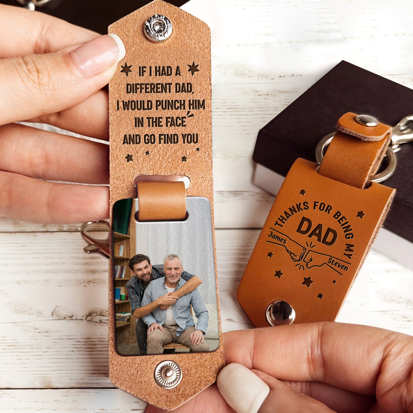 If I Had A Different Dad, I Would Punch Him In The Face And Go Find You, Keychain And Photo Frame