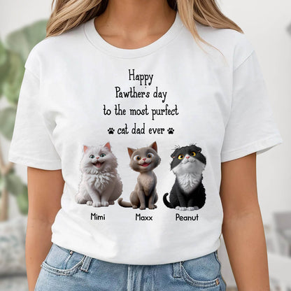 Happy Pawther's Day To The Most Purfect Cat Dad Ever, Cats