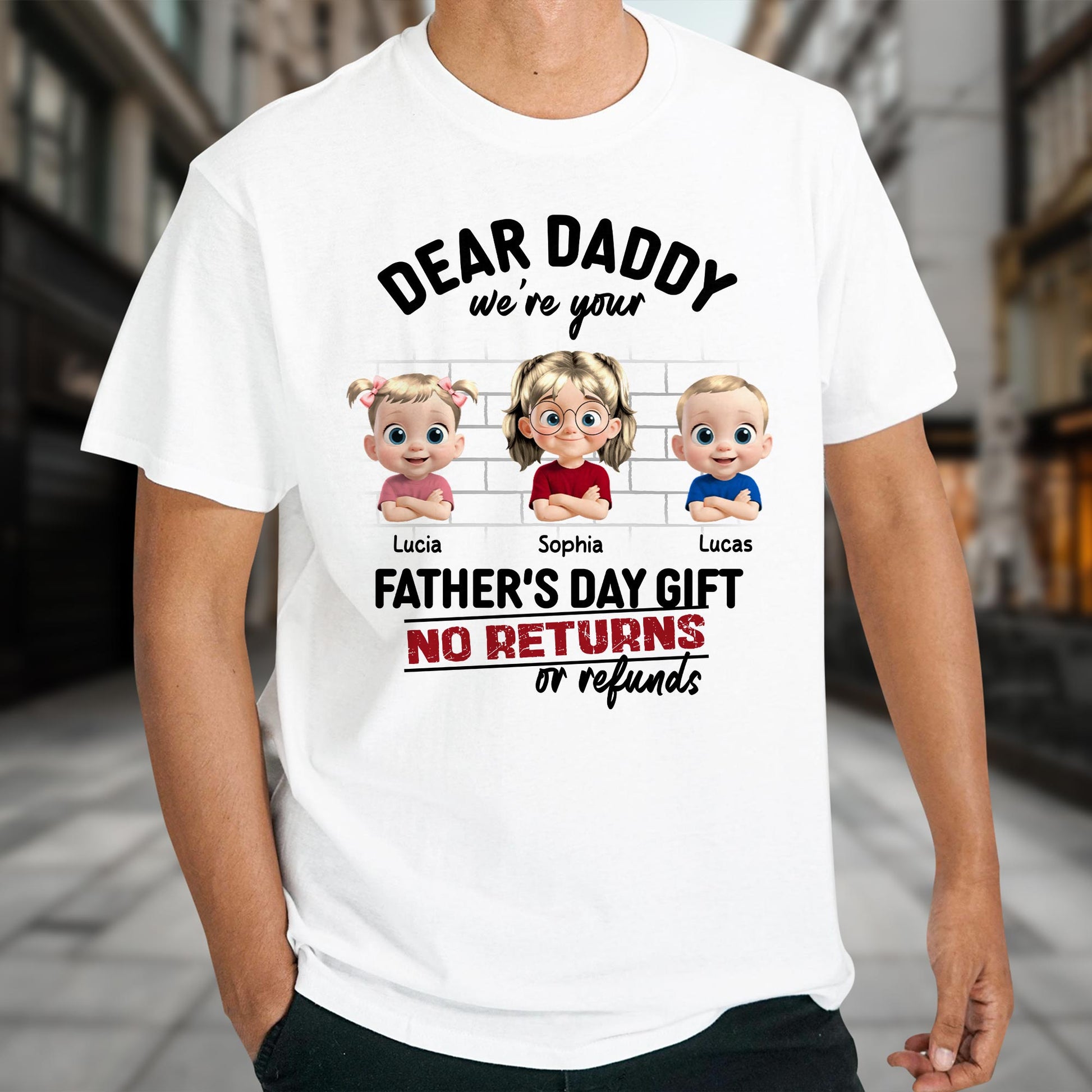 Dear Daddy We're Your Father's Day Gift
