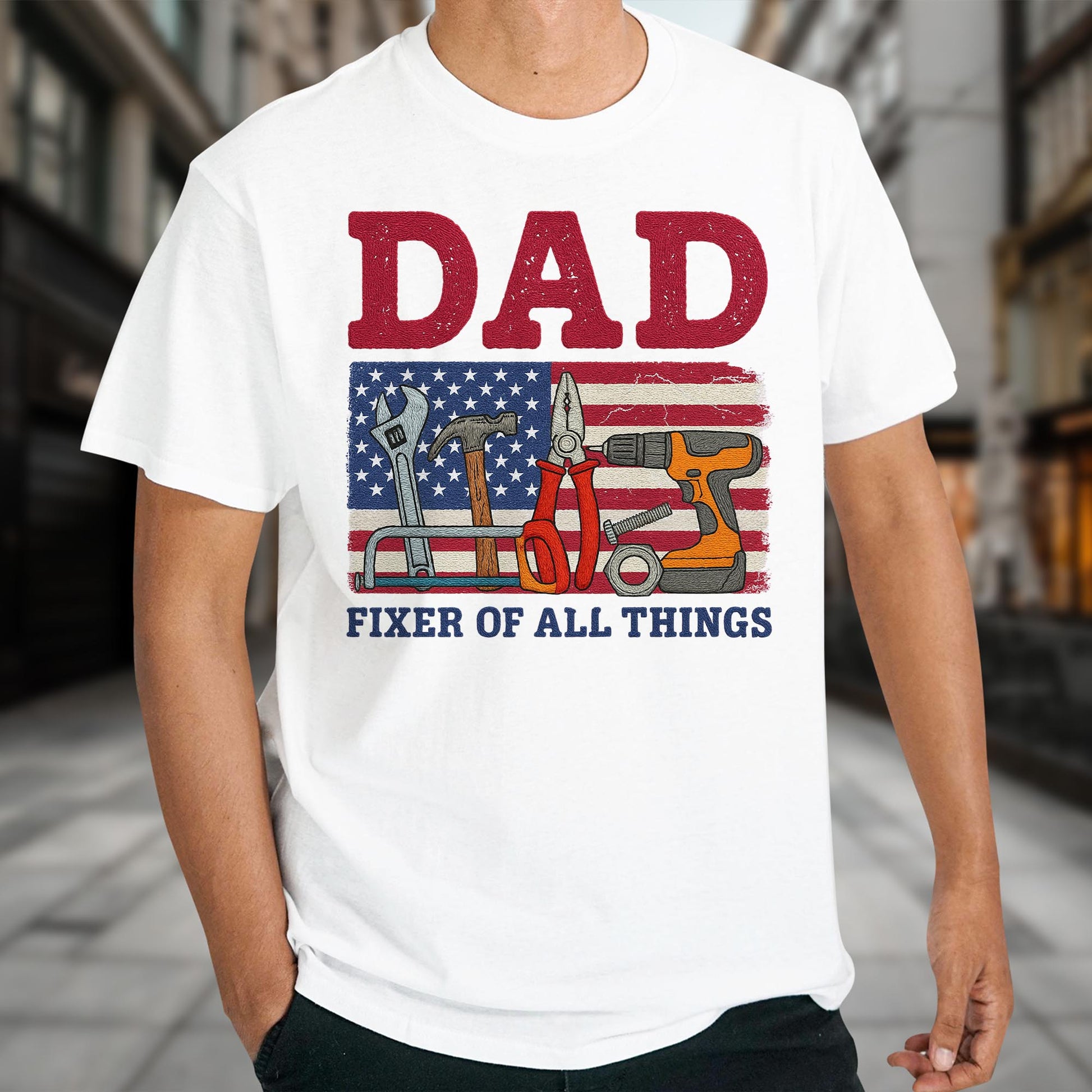 DAD Fixer of All Things, Tools and American Flag