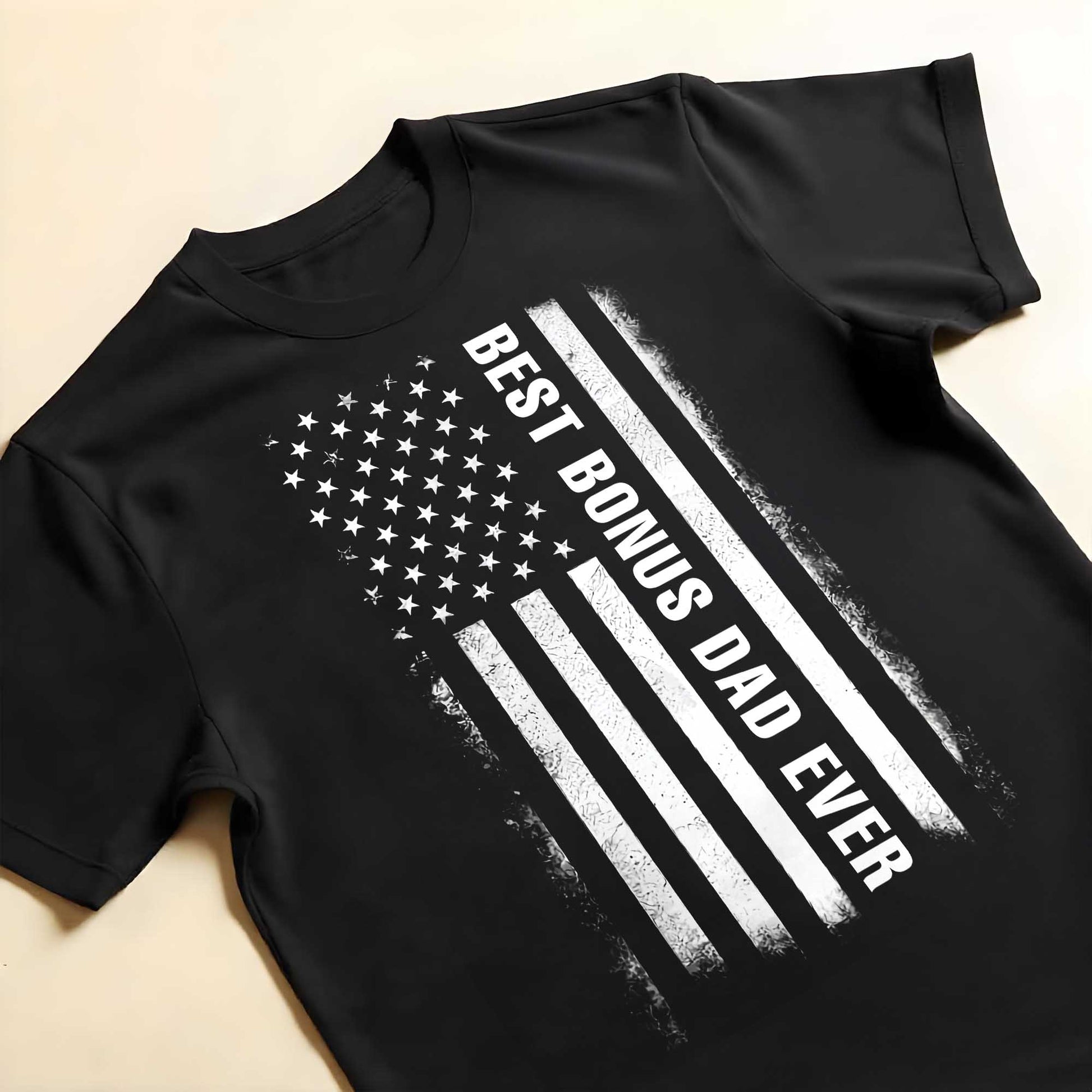 Best Bonus Dad Ever, American Flag and Grunge Text