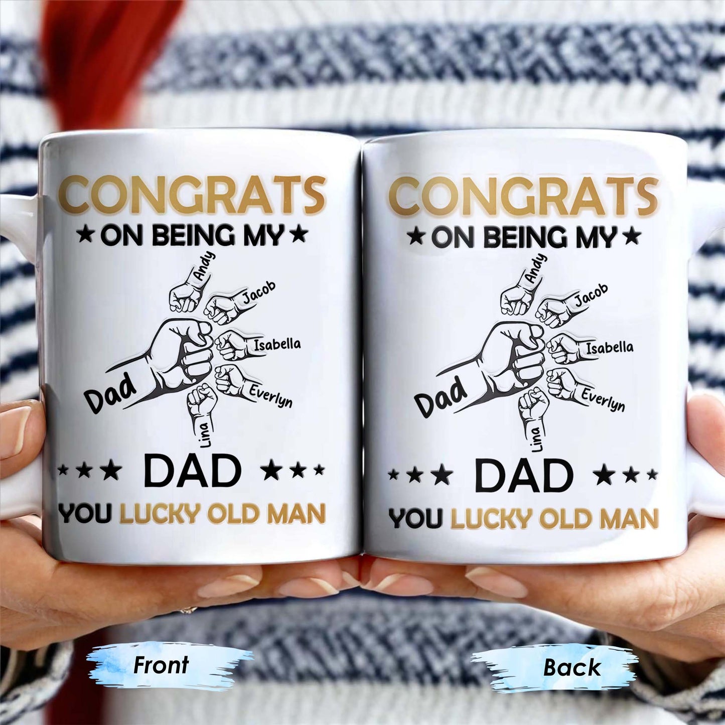 CONGRATS ON BEING MY DAD YOU LUCKY OLD MAN, Fist Bumps And Stars