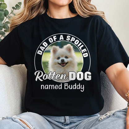 Dad Of A Spoiled Rotten Dog Named Buddy