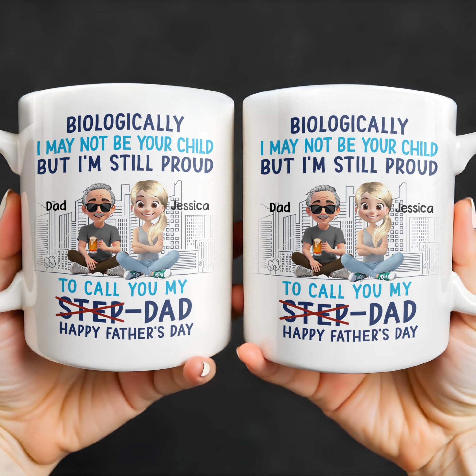 Biologically I May Not Be Your Child But I'm Still Proud To Call You My Step-Dad, Cartoon Characters and City Skyline