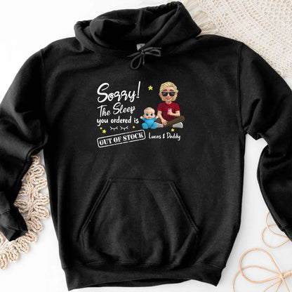 Sorry! The Sleep You Ordered Is Out Of Stock, Baby and Dad