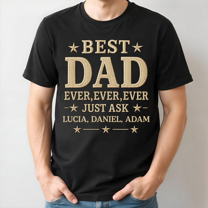Best Dad Ever, Ever, Ever Just Ask, Stars
