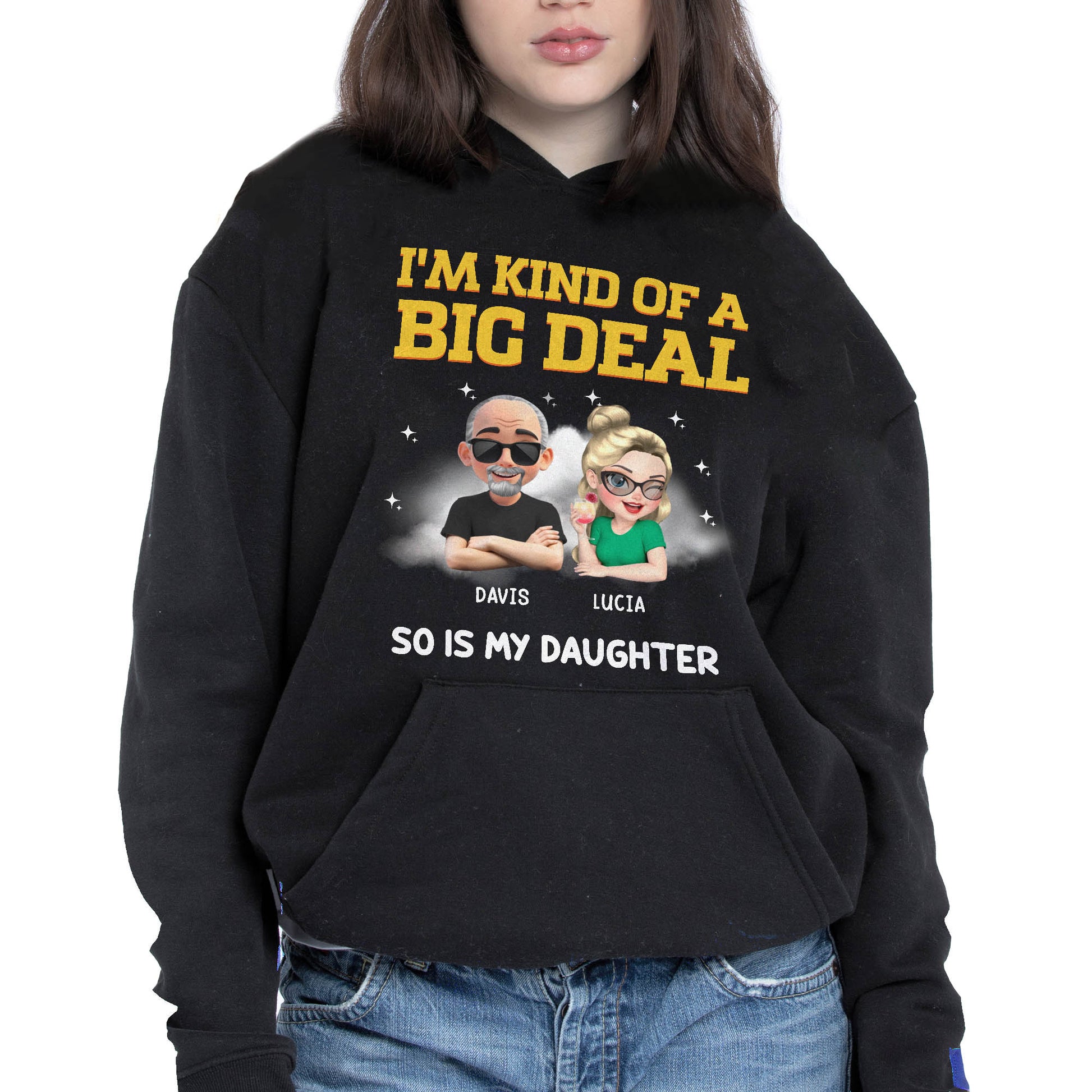 I'm Kind Of A Big Deal, So Is My Daughter, Cartoon Portraits And Stars