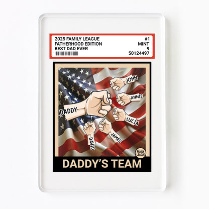 2025 Family League Fatherhood Edition Best Dad Ever, American Flag And Fist Bump