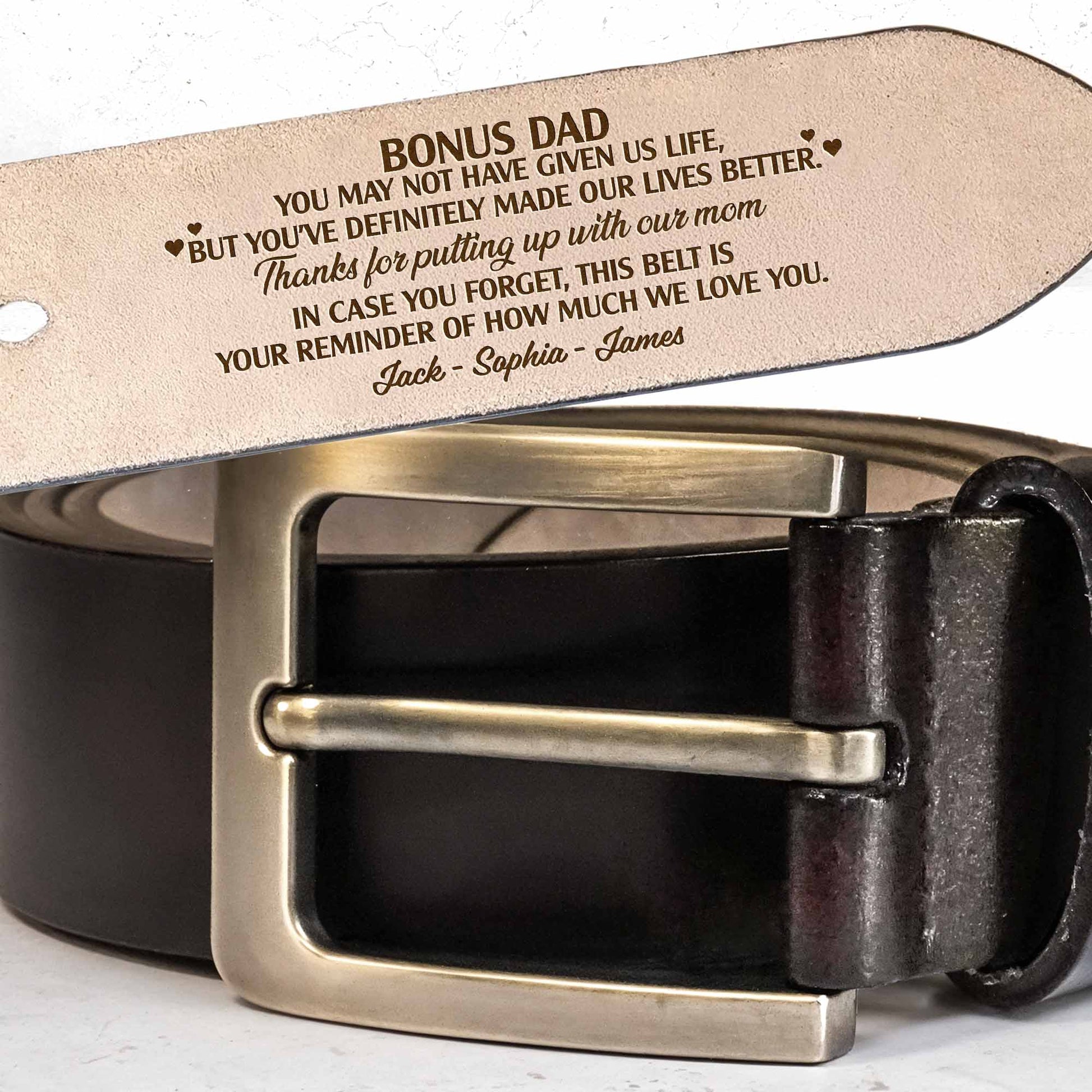 Bonus Dad Reminder How Much We Love You Belt