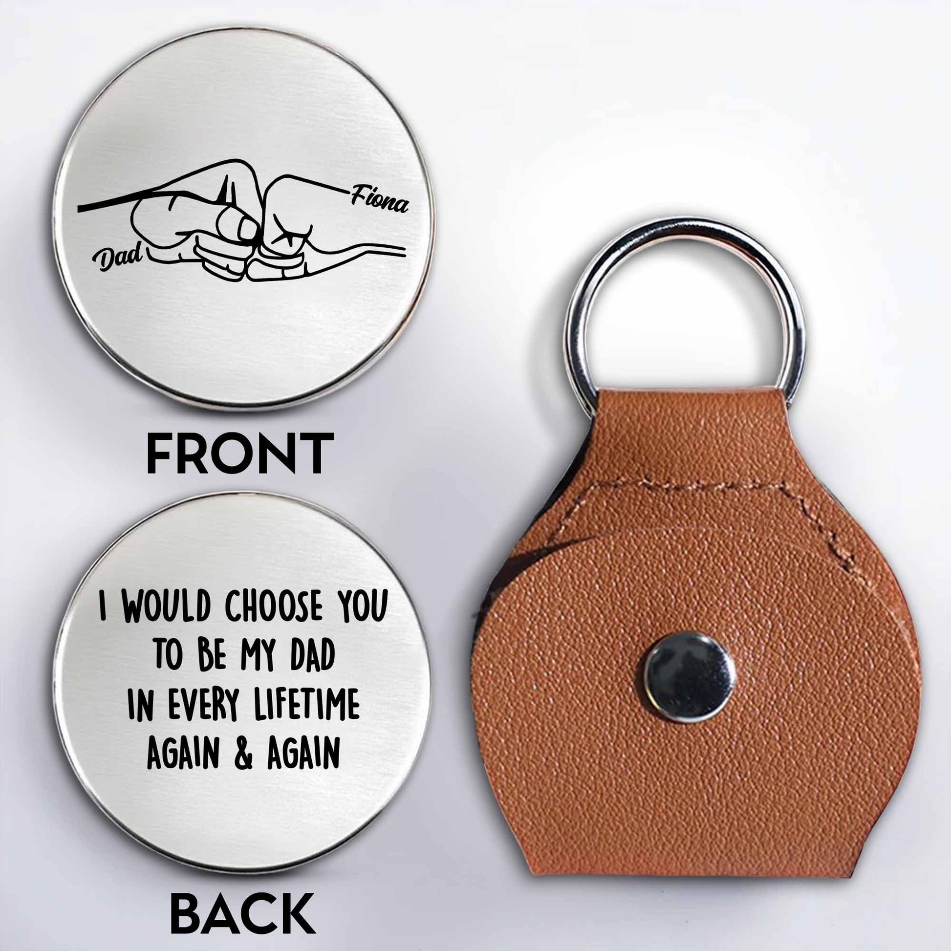 I Would Choose You To Be My Dad In Every Lifetime