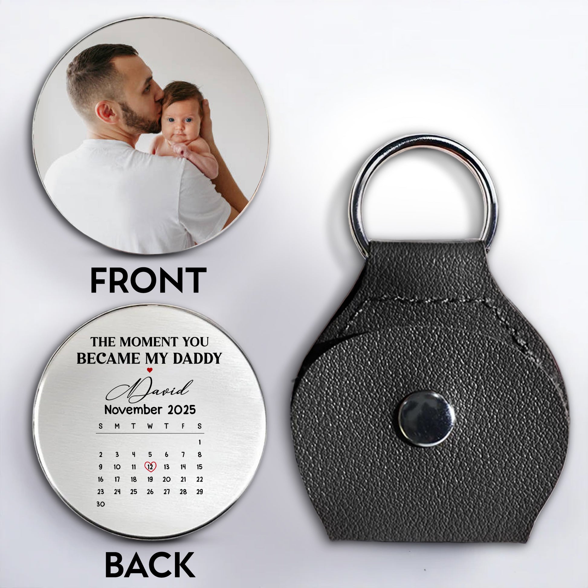 The Moment You Became My Daddy Keychain