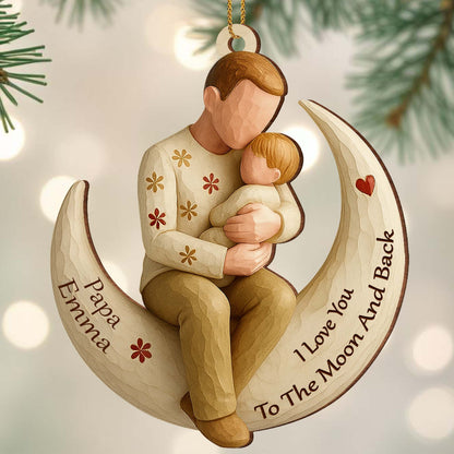 I Love You To The Moon And Back, Parent And Child - Personalized Custom Wood Ornament, Custom Shaped - DAD270_WDO