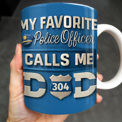 My Favorite Police Officer Calls Me Dad With Police Badge