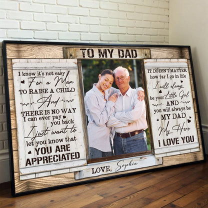To My Dad, You Are Appreciated, Photo Of Daughter And Father