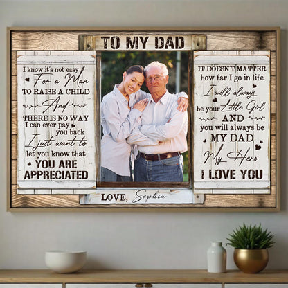 To My Dad, You Are Appreciated, Photo Of Daughter And Father