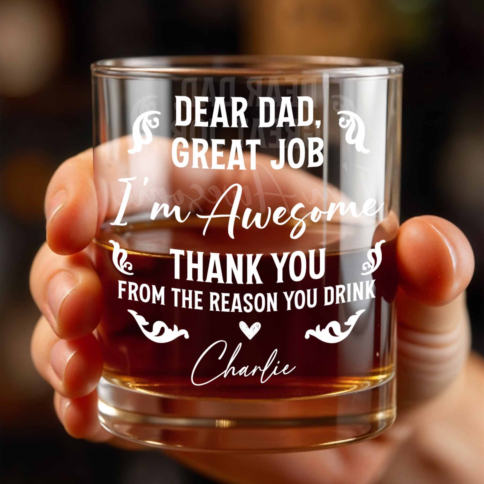 Dear Dad, Great Job I'm Awesome, Swirls And Hearts Design