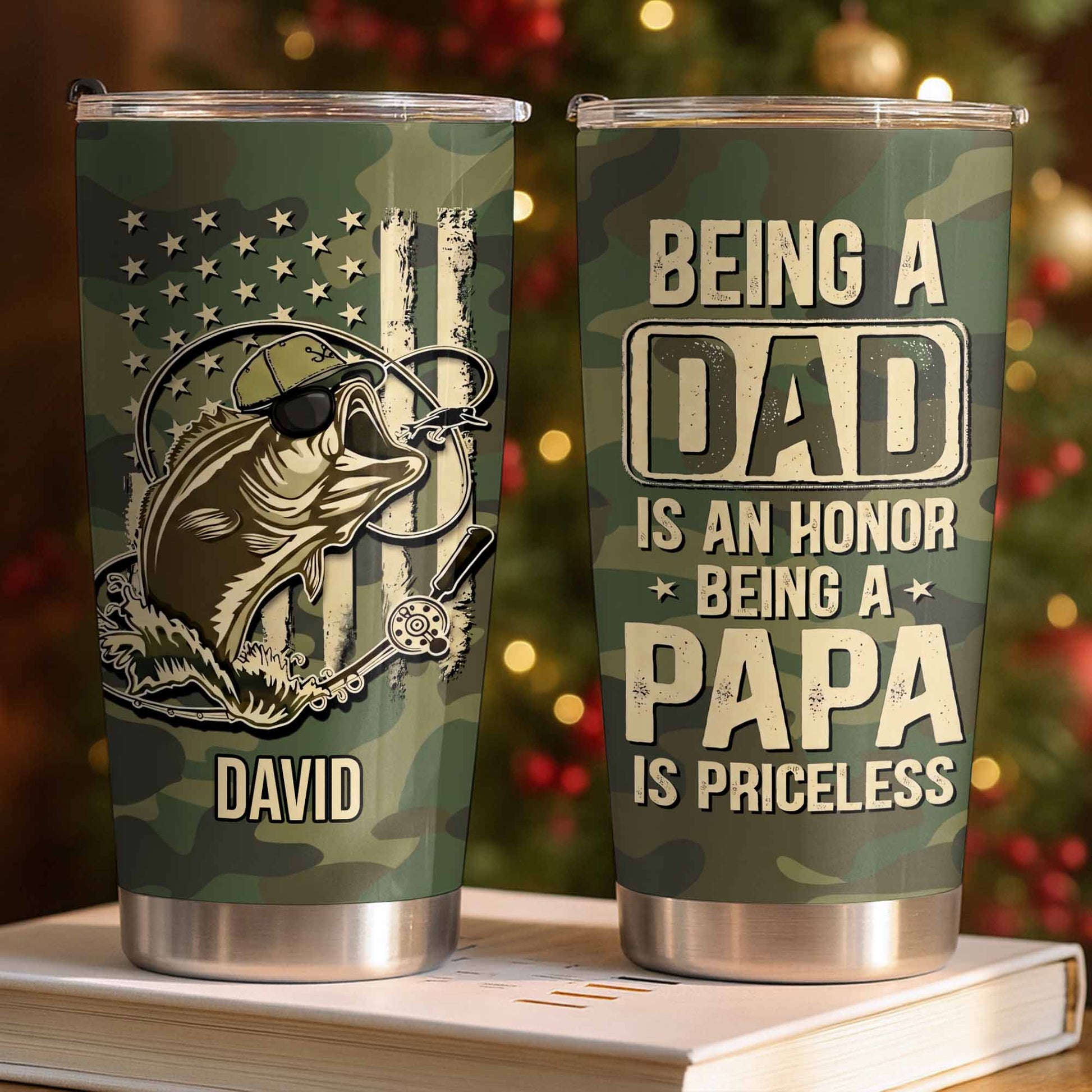 Being A Dad Is An Honor, Being a Papa Is Priceless, Bass, Camouflage