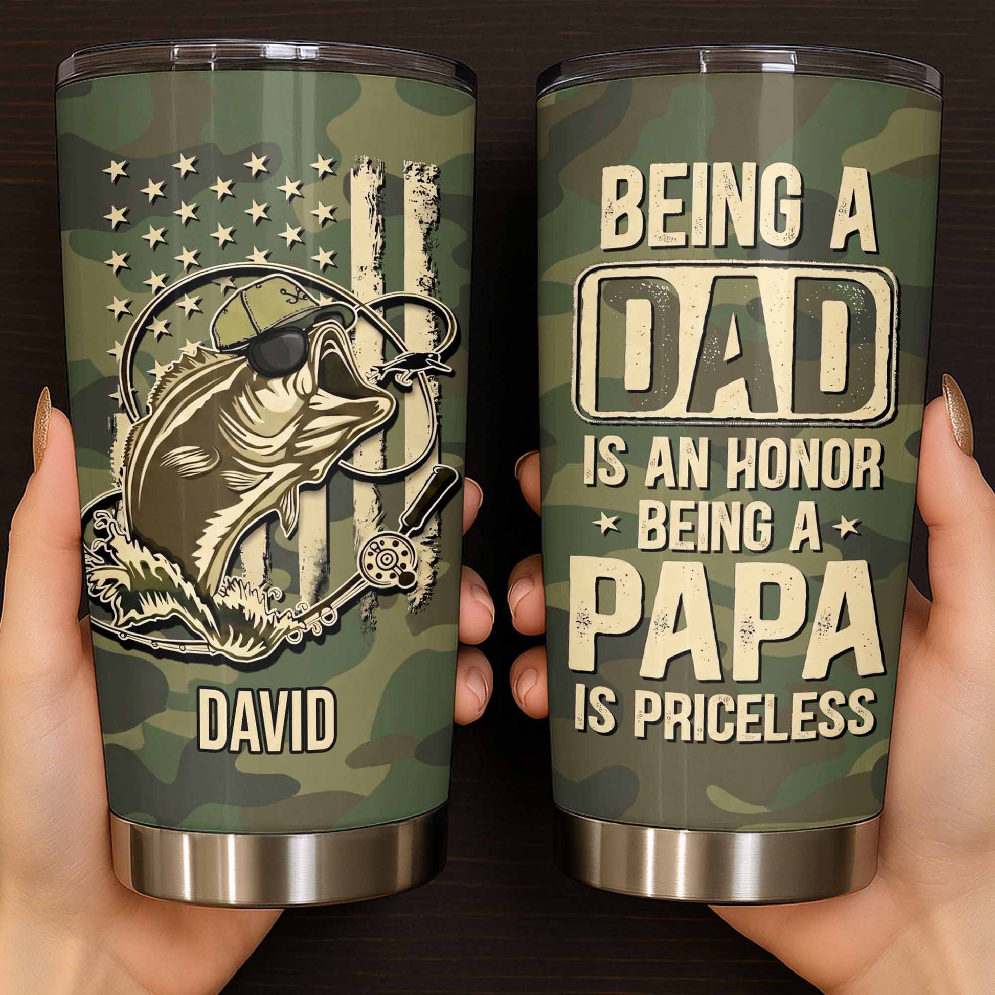 Being A Dad Is An Honor, Being a Papa Is Priceless, Bass, Camouflage