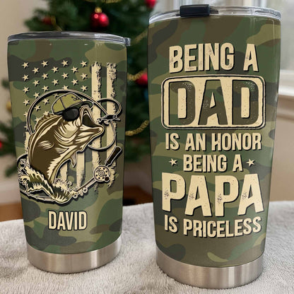 Being A Dad Is An Honor, Being a Papa Is Priceless, Bass, Camouflage