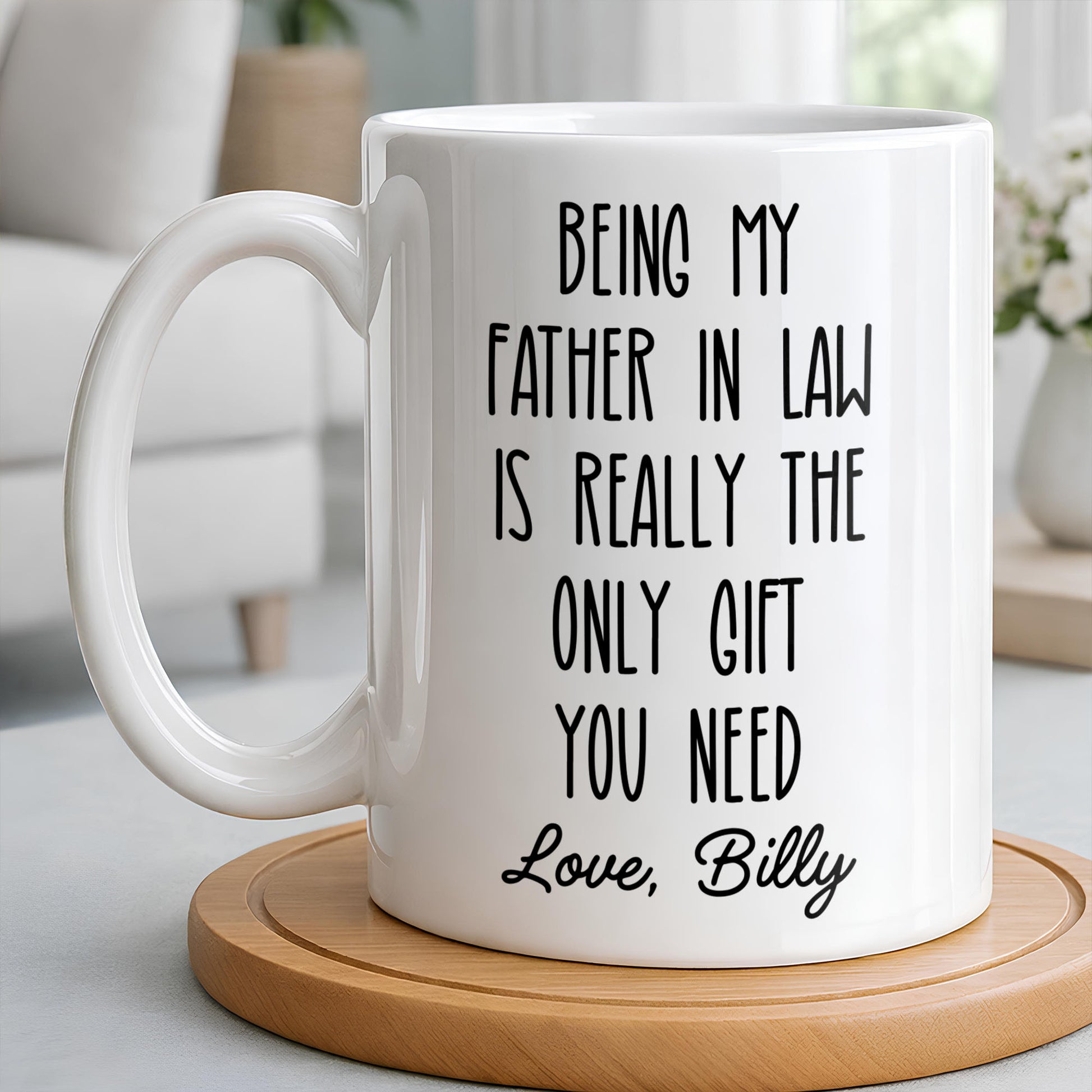 Being My Father In Law Is Really The Only Gift You Need