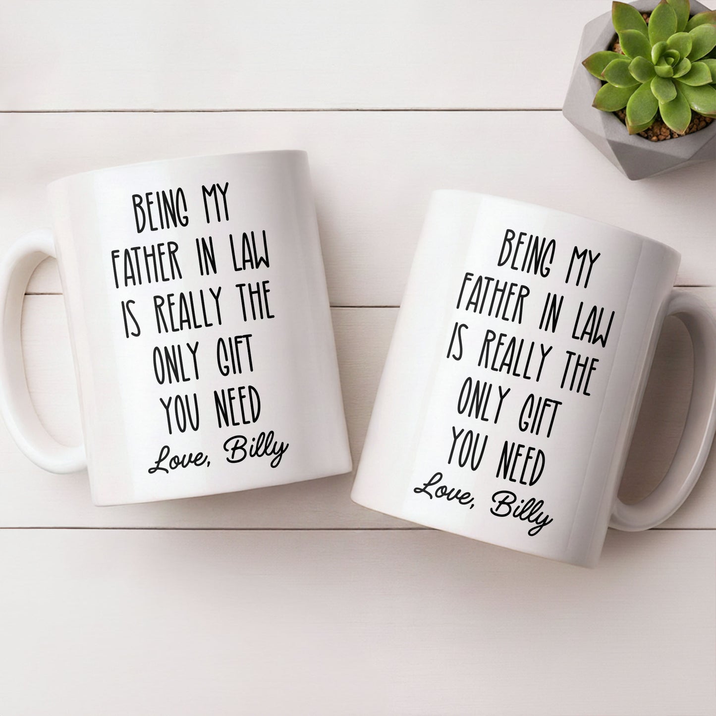 Being My Father In Law Is Really The Only Gift You Need