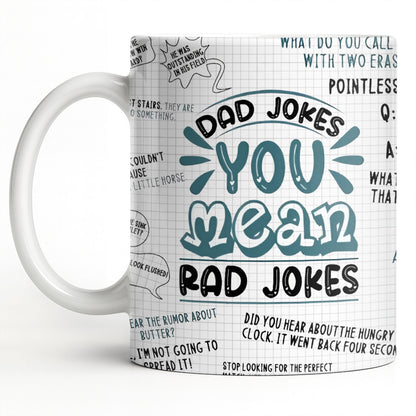 Dad Jokes You Mean Rad Jokes