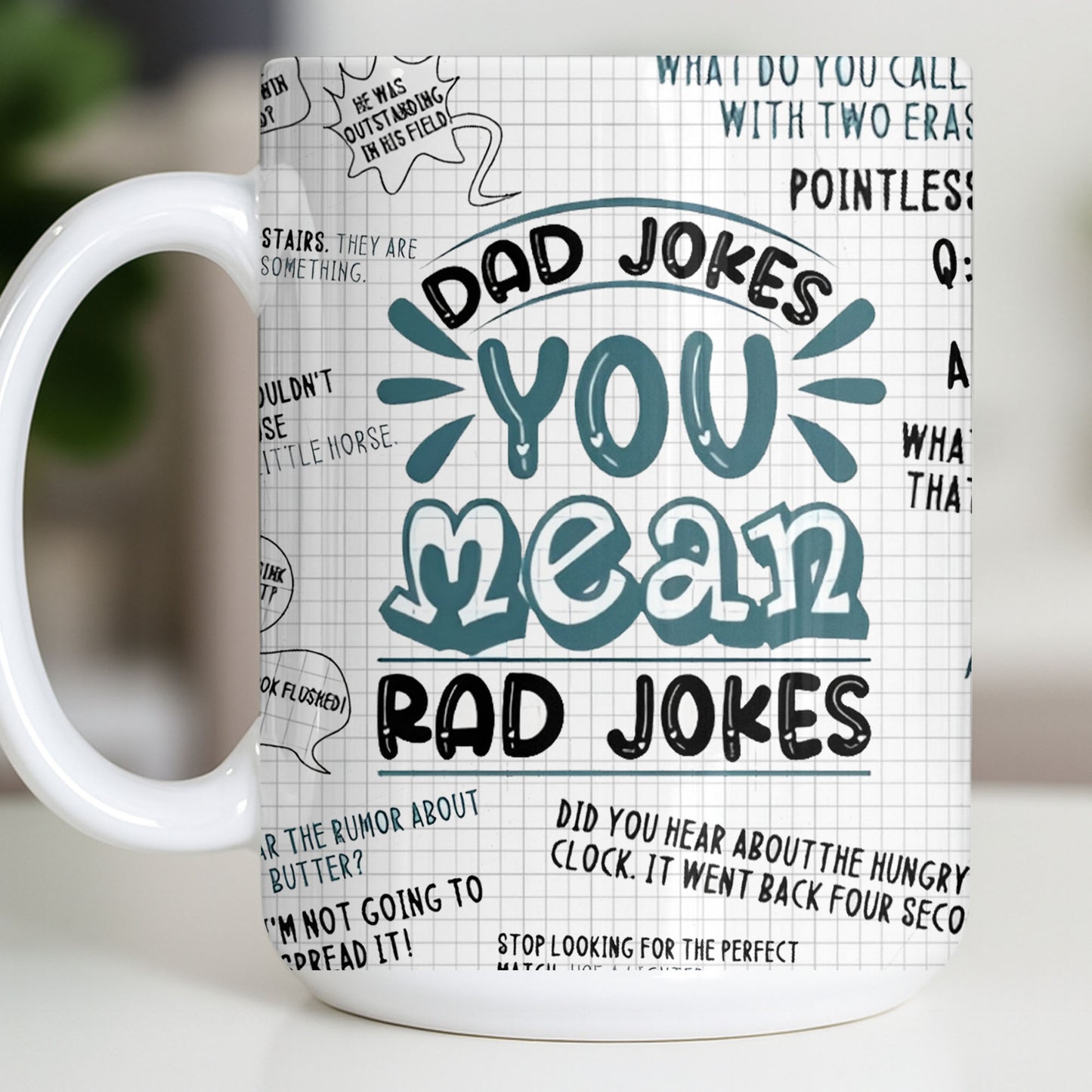 Dad Jokes You Mean Rad Jokes