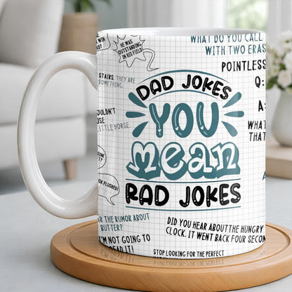 Dad Jokes You Mean Rad Jokes