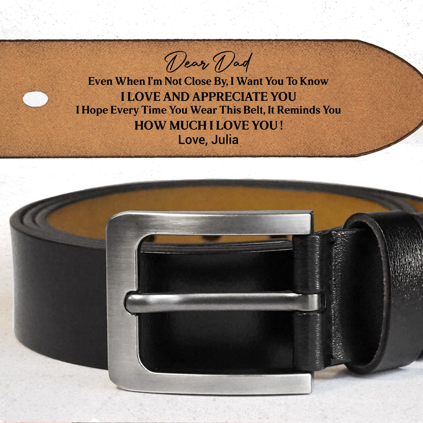 Dear Dad, Love And Appreciation Reminder Belt