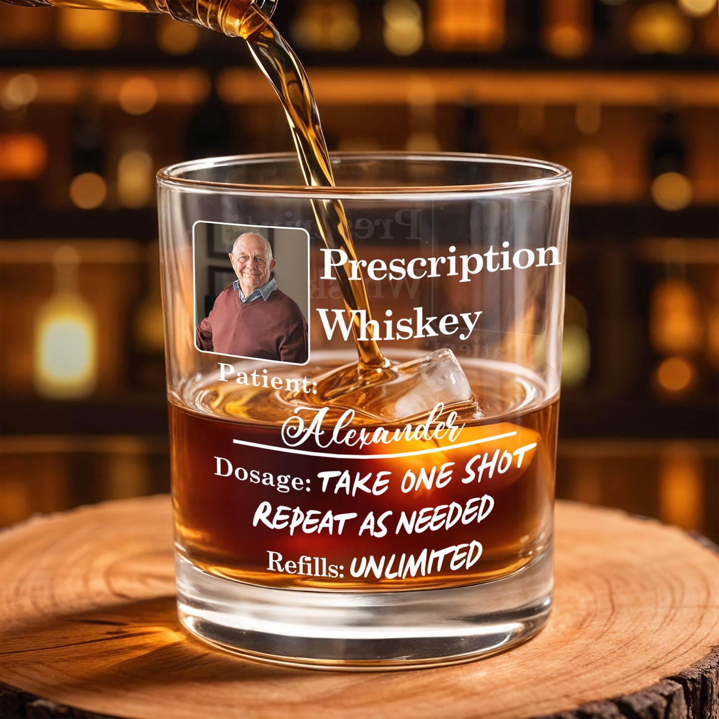 Prescription Whiskey Take One Shot Repeat As Needed