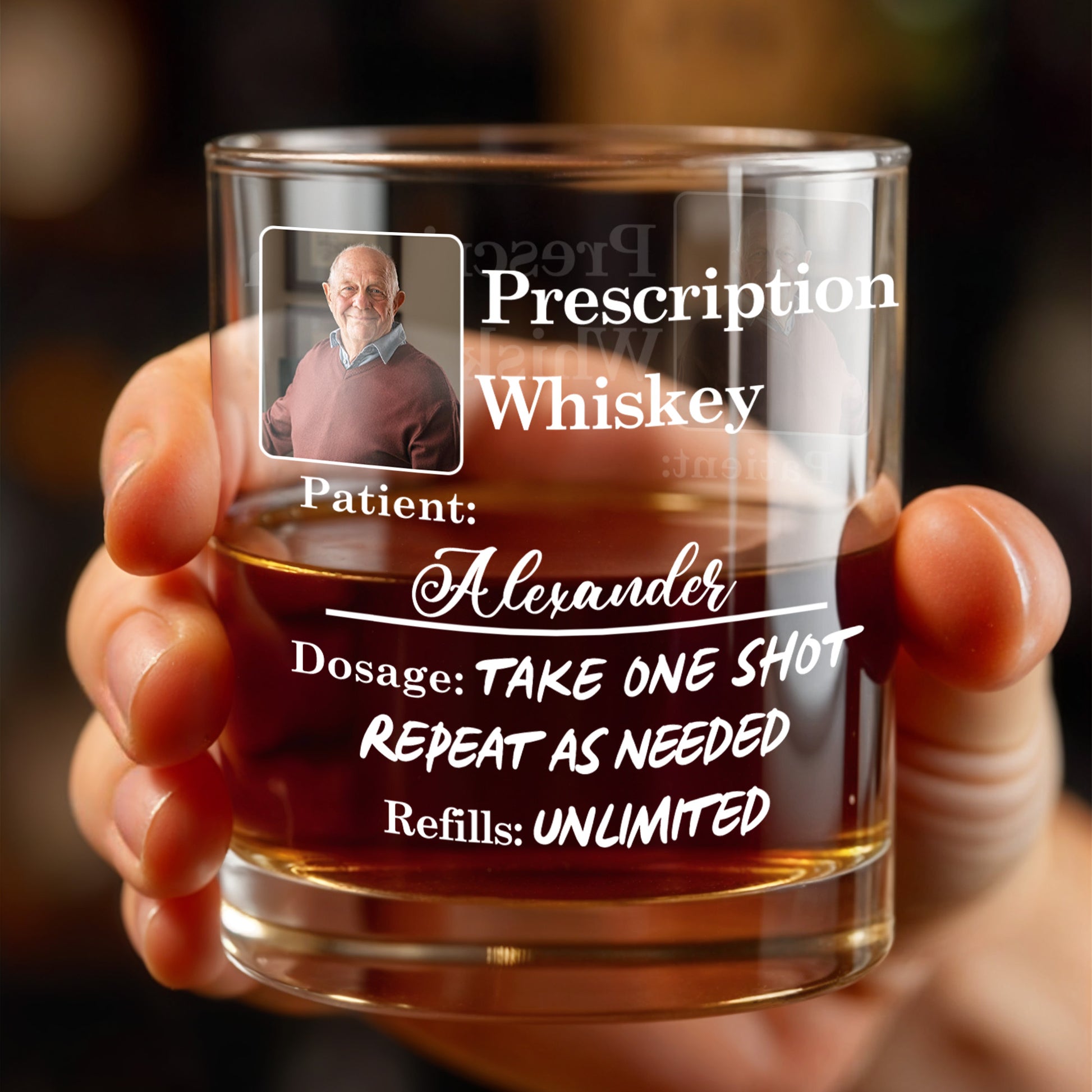 Prescription Whiskey Take One Shot Repeat As Needed