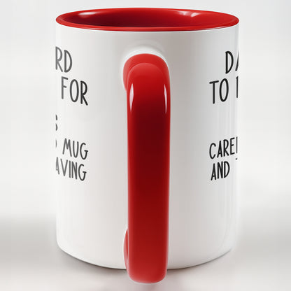 Dads Are Hard To Buy Gifts For Funny Mug For Dad