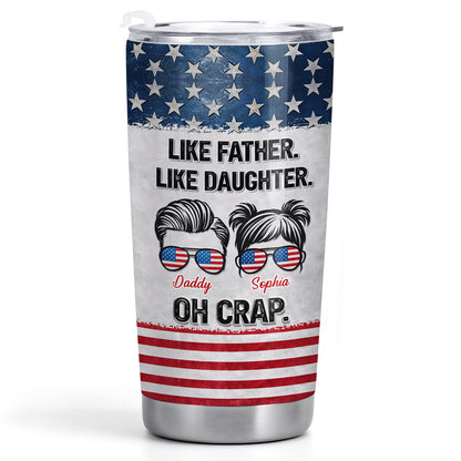 Like Father Like Daughter Oh Crap American Flag Sunglasses