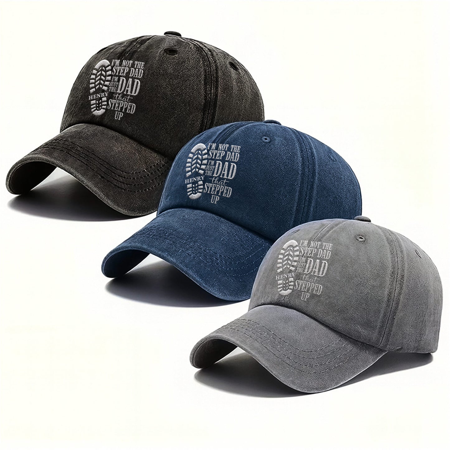 I'm Not The Step Dad I'm Just The Dad That Stepped Up Boot Print - Personalized Custom Washed Denim Cap - DAD513_WDCAP