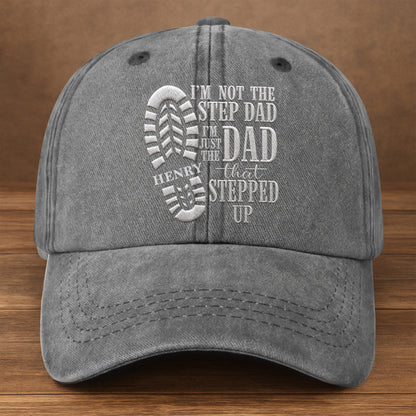I'm Not The Step Dad I'm Just The Dad That Stepped Up Boot Print - Personalized Custom Washed Denim Cap - DAD513_WDCAP