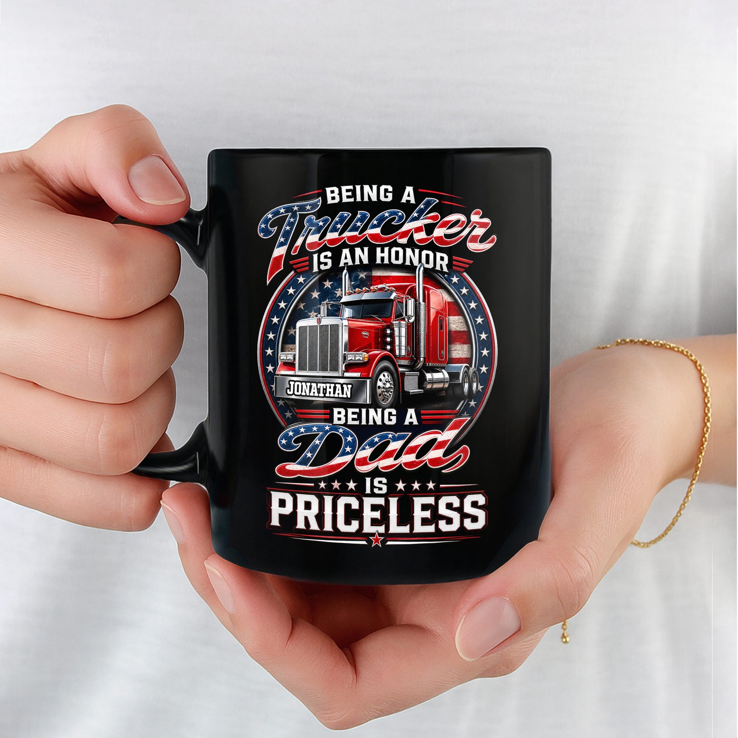 Being A Trucker Is An Honor Being A Dad Is Priceless Semi Truck - Personalized Custom Black Mug - DAD529_BMUG