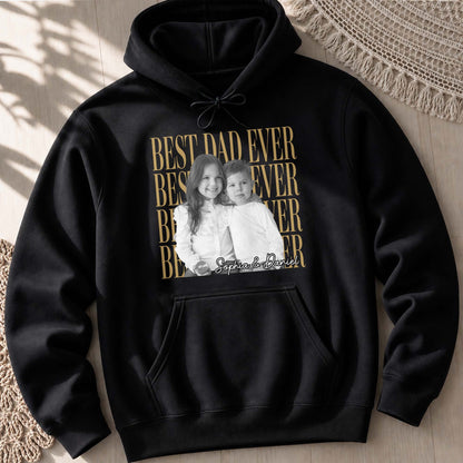Best Dad Ever With Custom Photo And Names - Personalized Custom Unisex T-shirt, Hoodie - DAD707_BBAS
