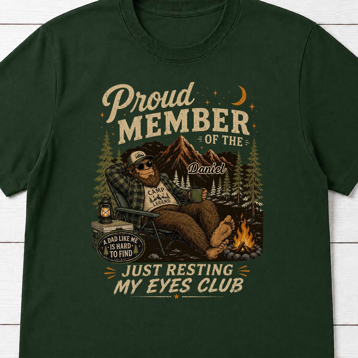Proud Member Just Resting My Eyes Club Bigfoot Camping Dad - Personalized Custom Unisex T-shirt, Hoodie - DAD710_BBAS