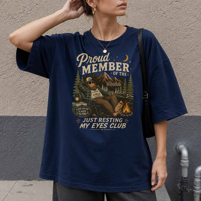 Proud Member Just Resting My Eyes Club Bigfoot Camping Dad - Personalized Custom Unisex T-shirt, Hoodie - DAD710_BBAS