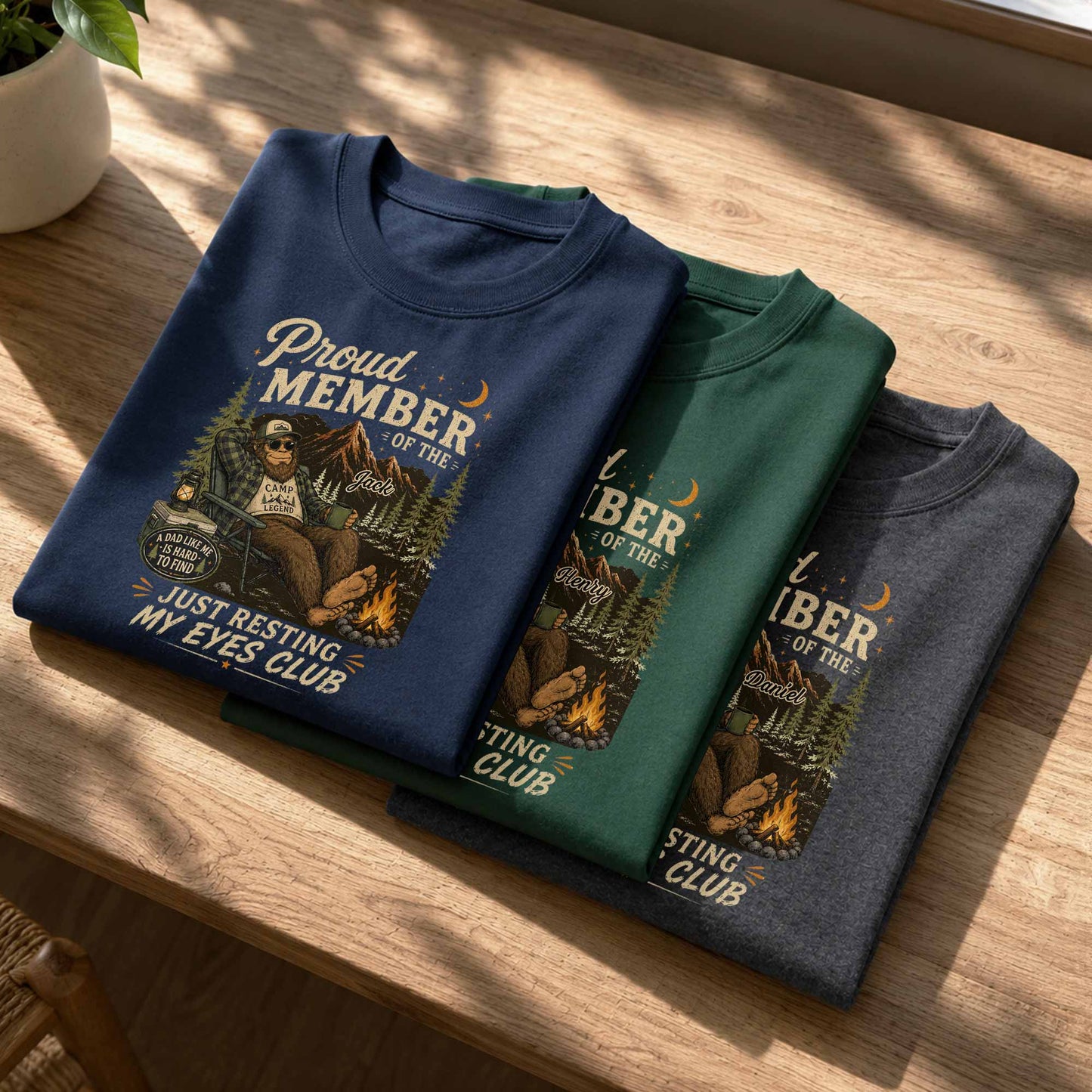 Proud Member Just Resting My Eyes Club Bigfoot Camping Dad - Personalized Custom Unisex T-shirt, Hoodie - DAD710_BBAS