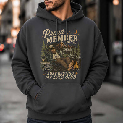 Proud Member Just Resting My Eyes Club Bigfoot Camping Dad - Personalized Custom Unisex T-shirt, Hoodie - DAD710_BBAS