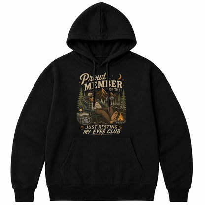 Proud Member Just Resting My Eyes Club Bigfoot Camping Dad - Personalized Custom Unisex T-shirt, Hoodie - DAD710_BBAS
