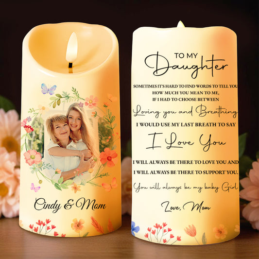 To My Daughter, I Would Use My Last Breath To Say I Love You