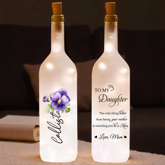 To My Daughter, Flowers And Love - Personalized Bottle Lamp - DAU079_BTL