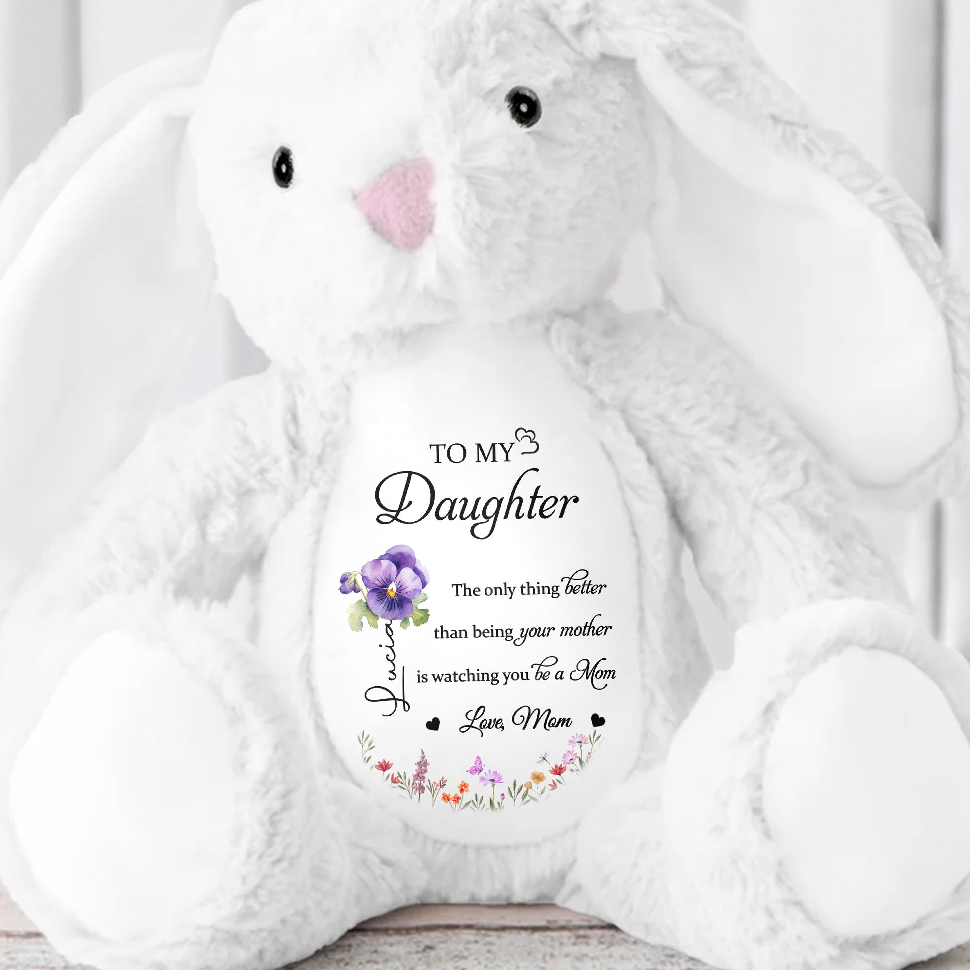 To My Daughter, The Only Thing Better Than Being Your Mother, Flowers