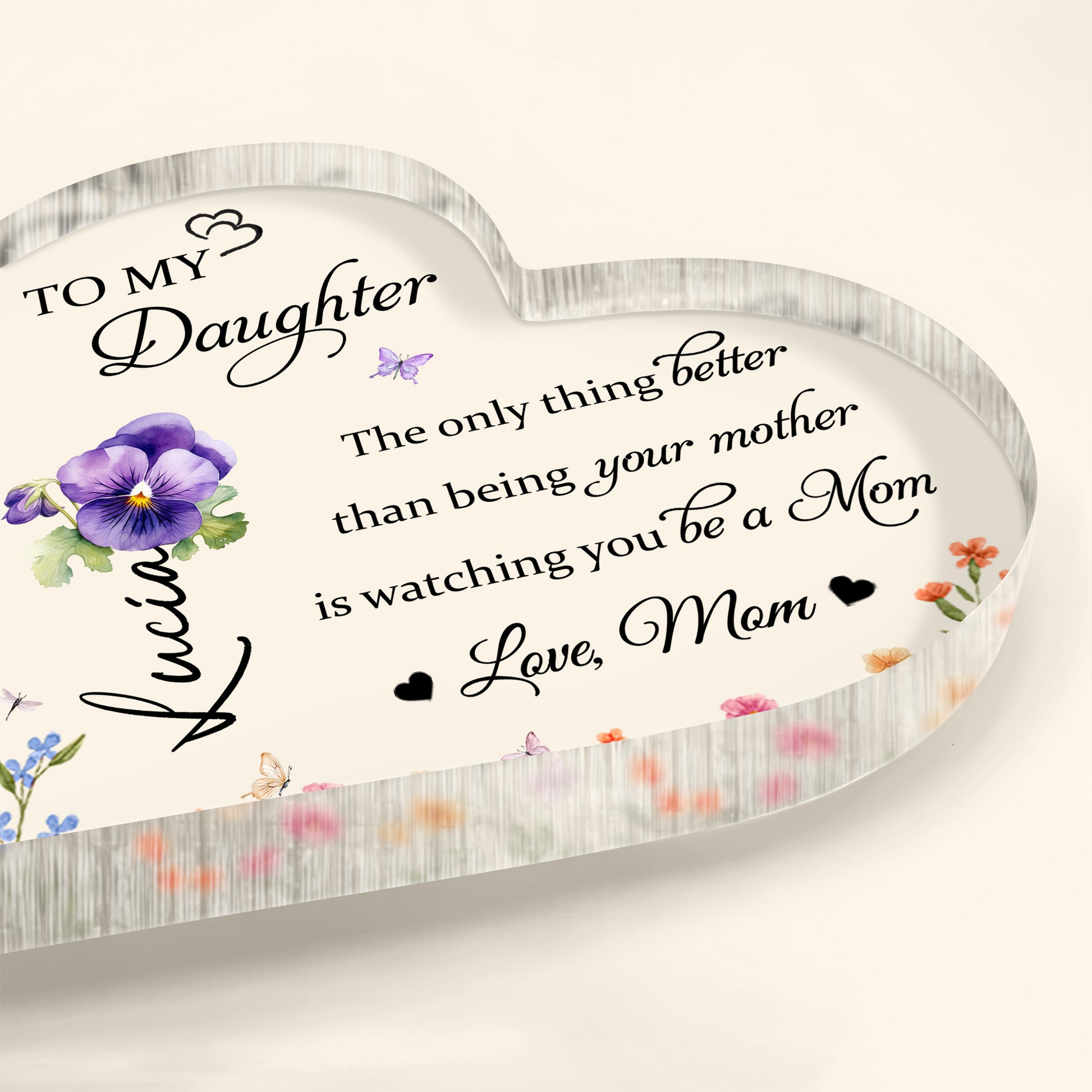 To My Daughter Love From Mom Featuring Flowers And Butterflies