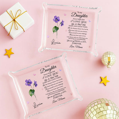 To My Daughter, I Love You Flower - Custom Rectangle Acrylic Tray - DAU092_ATRAY