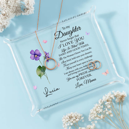 To My Daughter, I Love You Flower - Custom Rectangle Acrylic Tray - DAU092_ATRAY